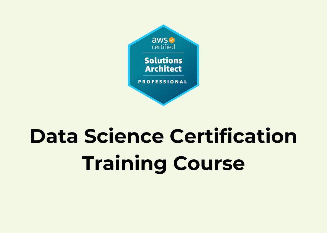 Data Science Certification Training Course